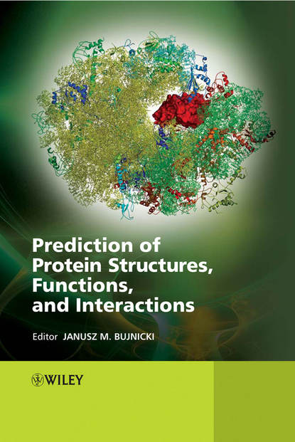 Скачать книгу Prediction of Protein Structures, Functions, and Interactions