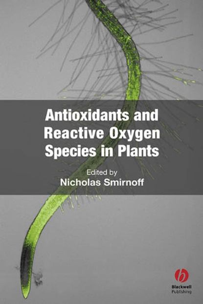 Скачать книгу Antioxidants and Reactive Oxygen Species in Plants