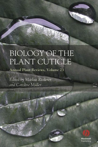 Скачать книгу Annual Plant Reviews, Biology of the Plant Cuticle