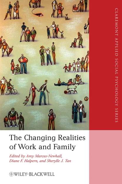 Скачать книгу The Changing Realities of Work and Family
