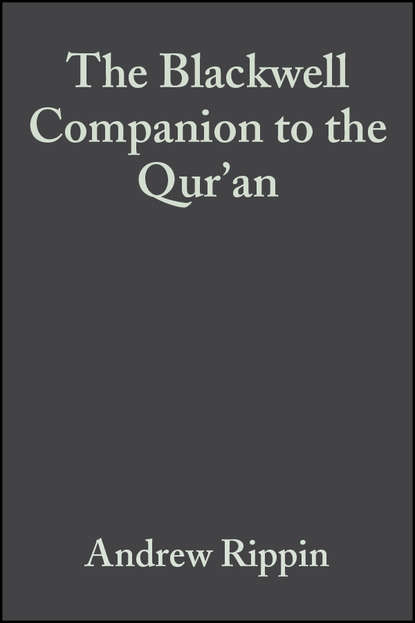 Скачать книгу The Blackwell Companion to the Qur'an