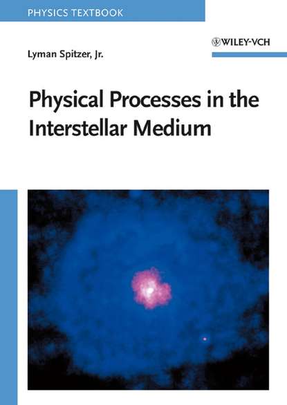 Скачать книгу Physical Processes in the Interstellar Medium