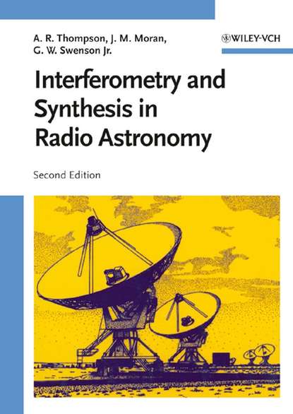 Скачать книгу Interferometry and Synthesis in Radio Astronomy