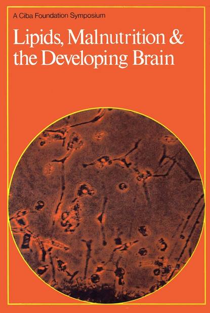 Скачать книгу Lipids, Malnutrition and the Developing Brain