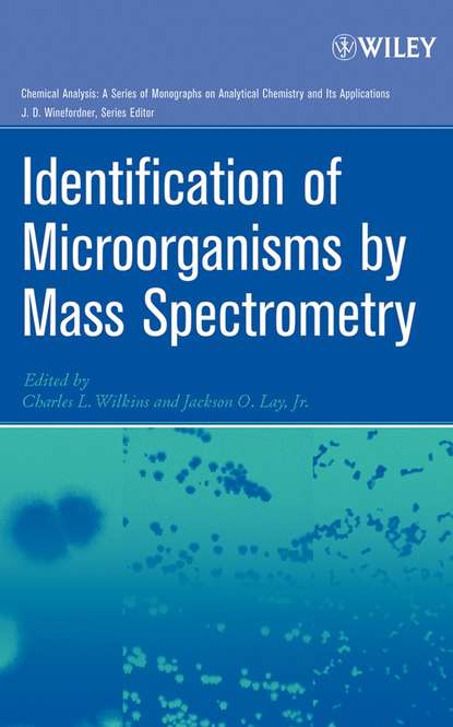 Скачать книгу Identification of Microorganisms by Mass Spectrometry