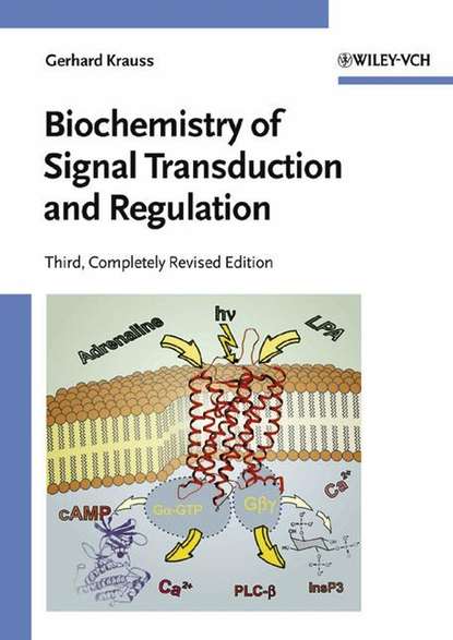 Скачать книгу Biochemistry of Signal Transduction and Regulation