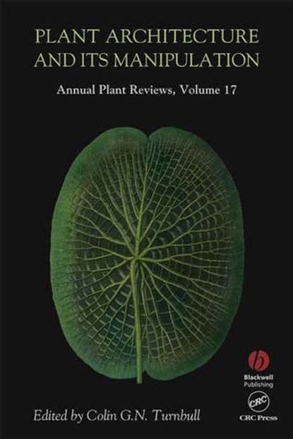 Скачать книгу Annual Plant Reviews, Plant Architecture and its Manipulation