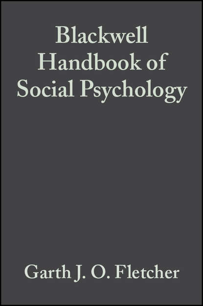 Скачать книгу Blackwell Handbook of Social Psychology