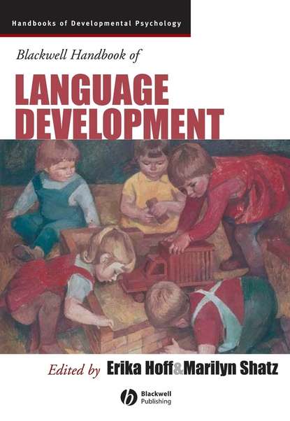 Скачать книгу Blackwell Handbook of Language Development