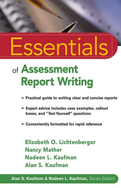 Скачать книгу Essentials of Assessment Report Writing