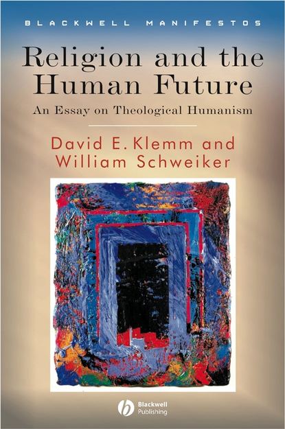 Скачать книгу Religion and the Human Future