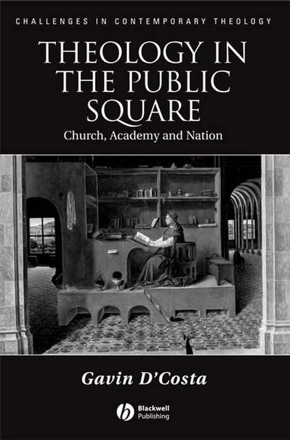 Скачать книгу Theology in the Public Square