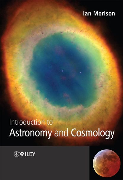 Скачать книгу Introduction to Astronomy and Cosmology