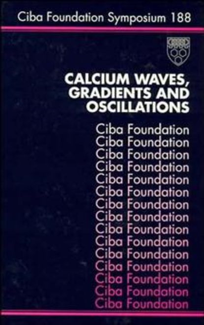 Скачать книгу Calcium Waves, Gradients and Oscillations