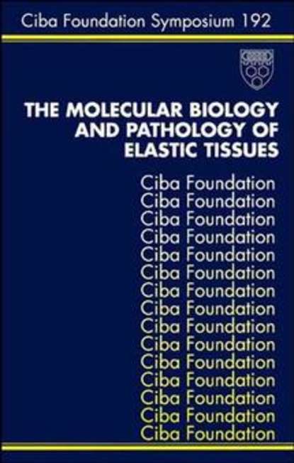 Скачать книгу The Molecular Biology and Pathology of Elastic Tissues
