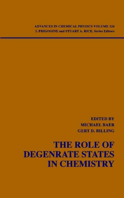 Скачать книгу The Role of Degenerate States in Chemistry
