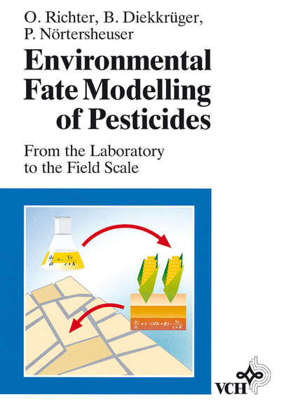 Скачать книгу Environmental Fate Modelling of Pesticides
