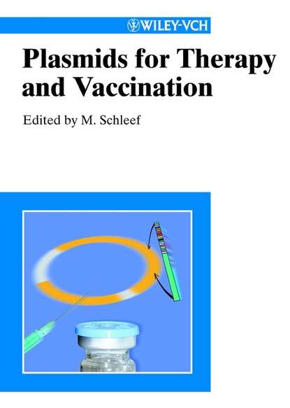 Скачать книгу Plasmids for Therapy and Vaccination