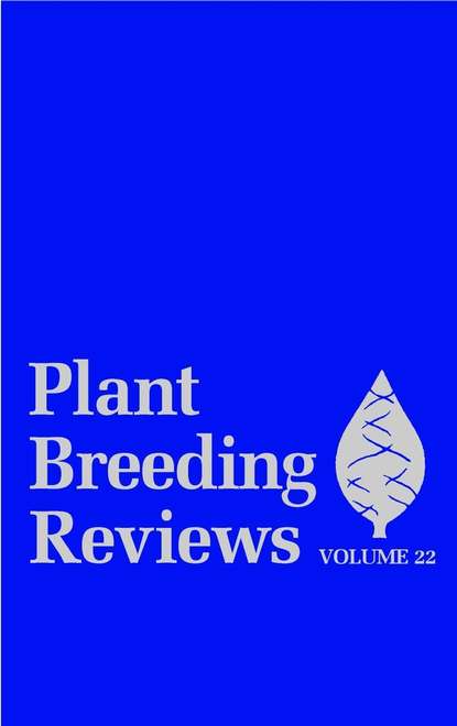 Скачать книгу Plant Breeding Reviews, Volume 22