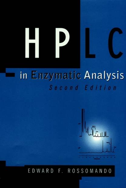 Скачать книгу HPLC in Enzymatic Analysis