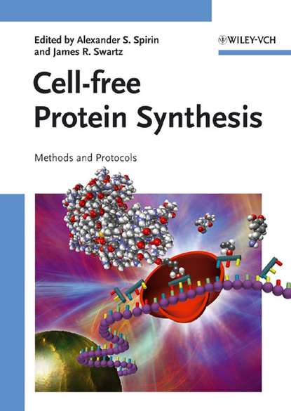 Скачать книгу Cell-free Protein Synthesis