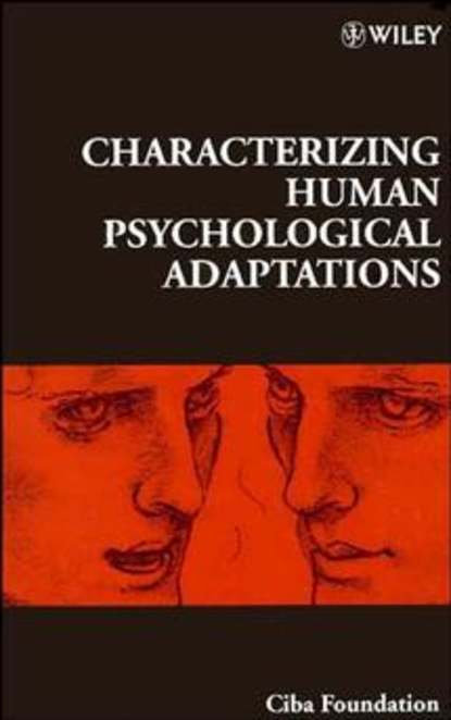 Скачать книгу Characterizing Human Psychological Adaptations
