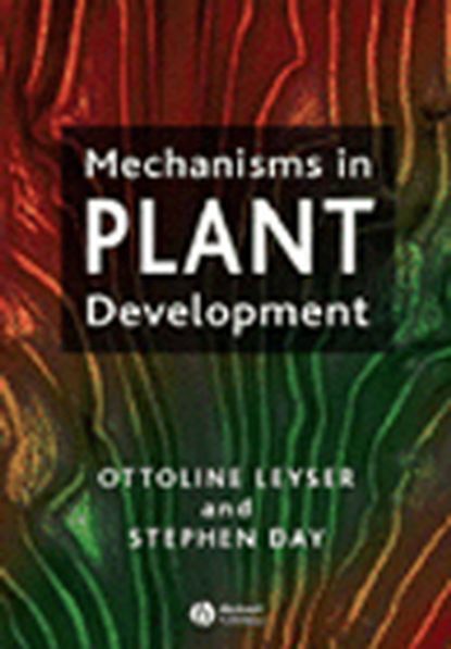 Скачать книгу Mechanisms in Plant Development