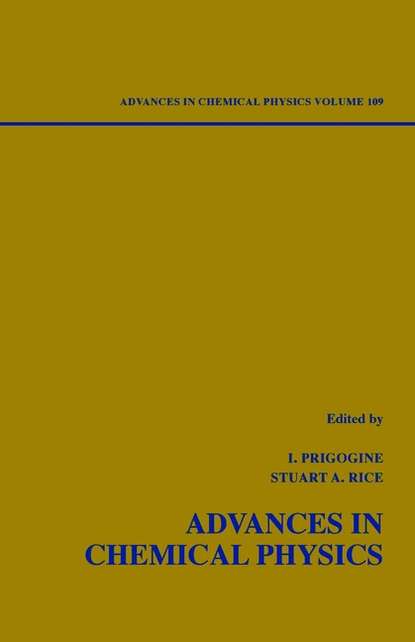Скачать книгу Advances in Chemical Physics. Volume 109