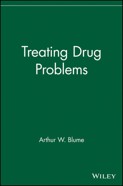 Скачать книгу Treating Drug Problems