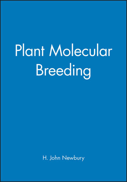 Скачать книгу Plant Molecular Breeding