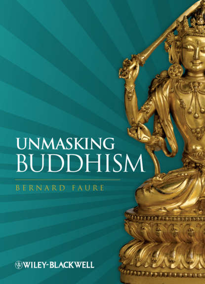 Скачать книгу Unmasking Buddhism