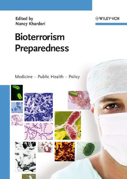 Скачать книгу Bioterrorism Preparedness