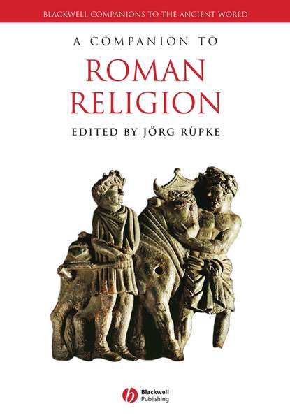 Скачать книгу A Companion to Roman Religion