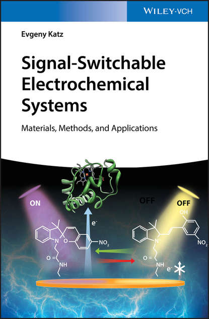 Скачать книгу Signal-Switchable Electrochemical Systems