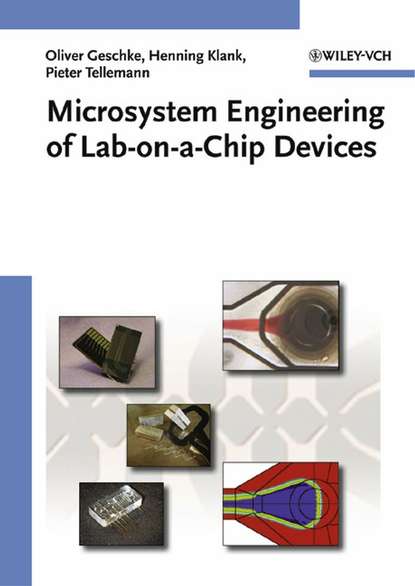 Скачать книгу Microsystem Engineering of Lab-on-a-chip Devices