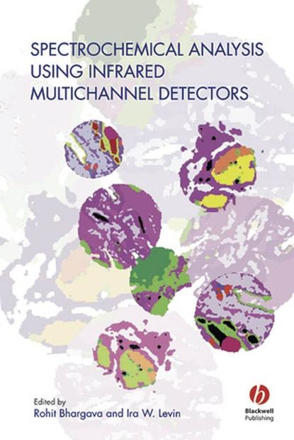 Скачать книгу Spectrochemical Analysis Using Infrared Multichannel Detectors