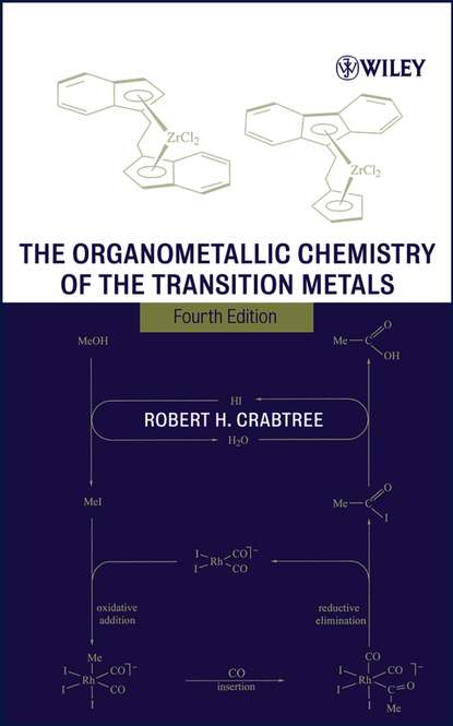 Скачать книгу The Organometallic Chemistry of the Transition Metals