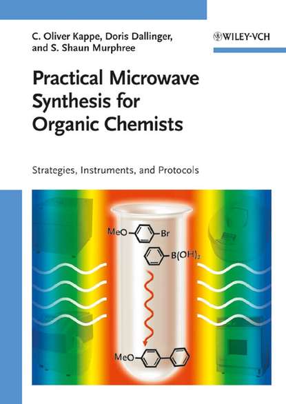 Скачать книгу Practical Microwave Synthesis for Organic Chemists