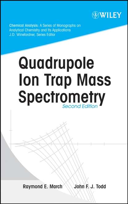 Скачать книгу Quadrupole Ion Trap Mass Spectrometry