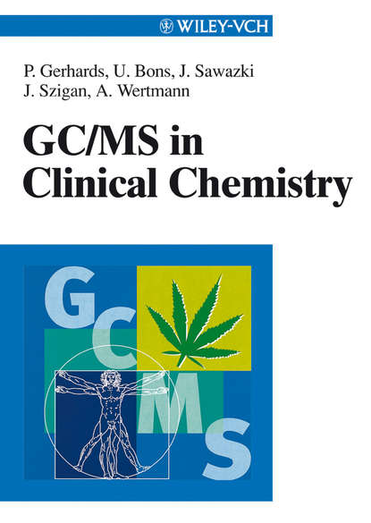 Скачать книгу GC/MS in Clinical Chemistry