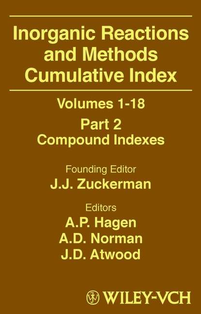 Inorganic Reactions and Methods, Cumulative Index, Part 2