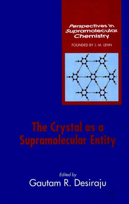 Скачать книгу The Crystal as a Supramolecular Entity