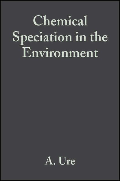 Скачать книгу Chemical Speciation in the Environment