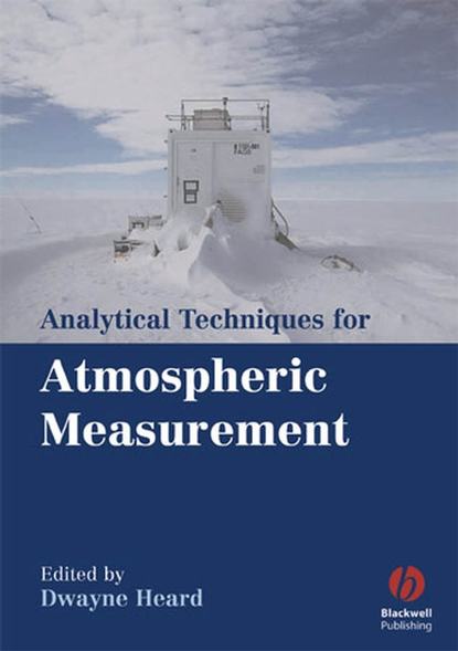 Скачать книгу Analytical Techniques for Atmospheric Measurement
