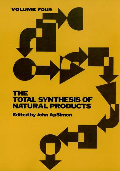 Скачать книгу The Total Synthesis of Natural Products
