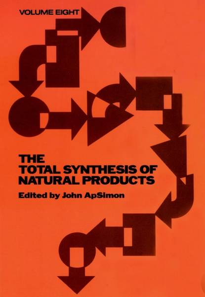 Скачать книгу The Total Synthesis of Natural Products