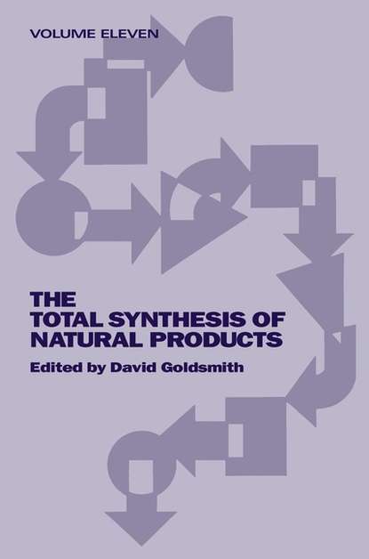 Скачать книгу The Total Synthesis of Natural Products