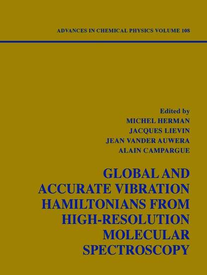 Скачать книгу Global and Accurate Vibration Hamiltonians from High-Resolution Molecular Spectroscopy