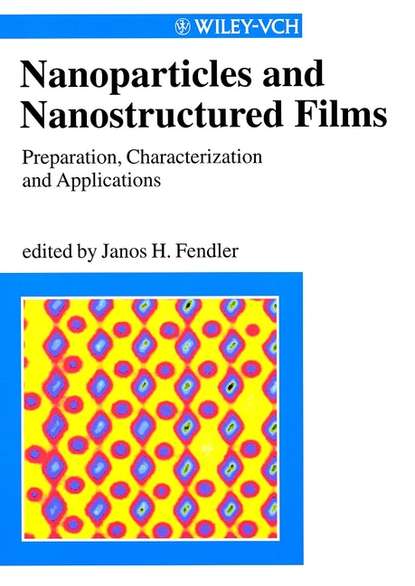 Скачать книгу Nanoparticles and Nanostructured Films
