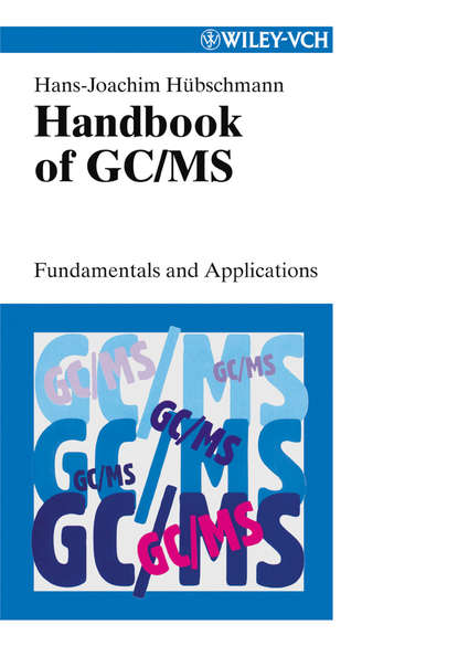 Скачать книгу Handbook of GC/MS